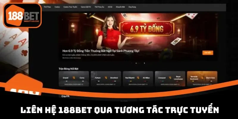 lien he 188bet qua tuong tac truc tuyen Liên hệ 188BET qua phương thức tương tác trực tuyến