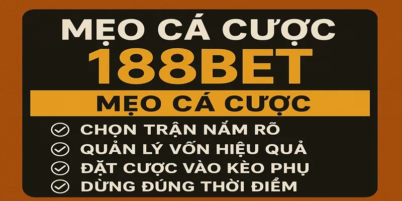 Mẹo cá cược 188bet